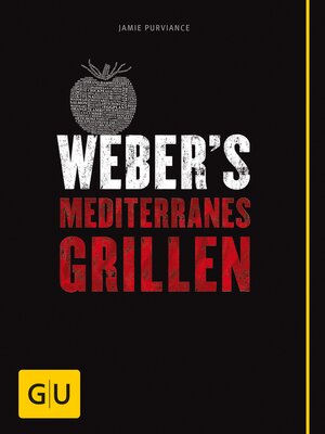 cover image of Weber's Mediterranes Grillen
